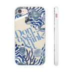 Don't Overthink It Case Phone Case