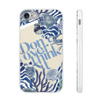 Don't Overthink It Case Phone Case
