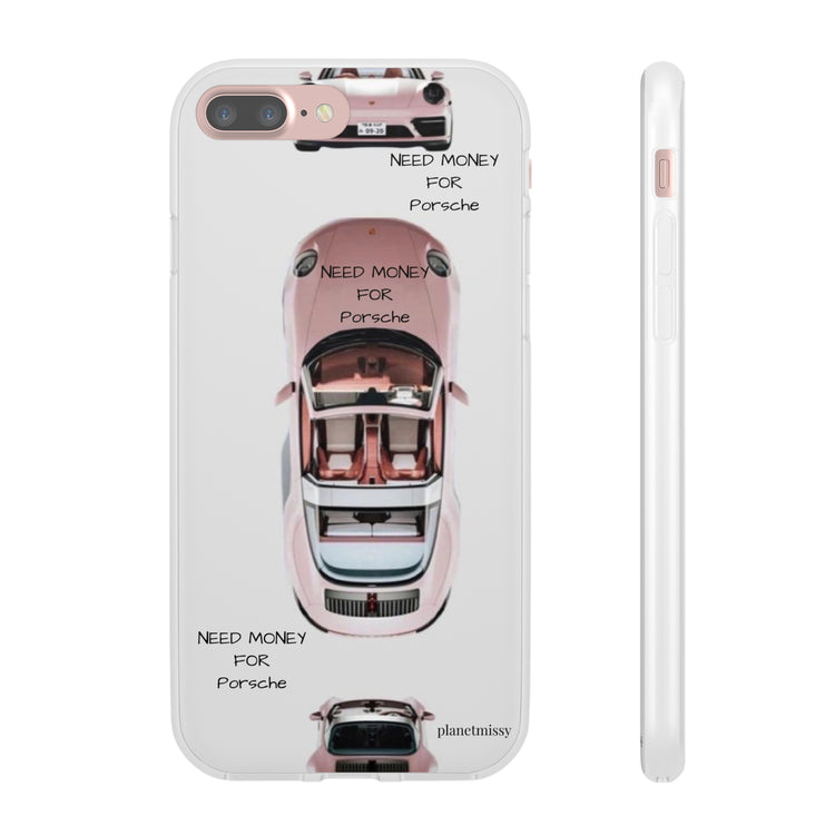 Need Money For Porsche Phone Case