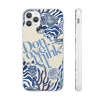 Don't Overthink It Case Phone Case