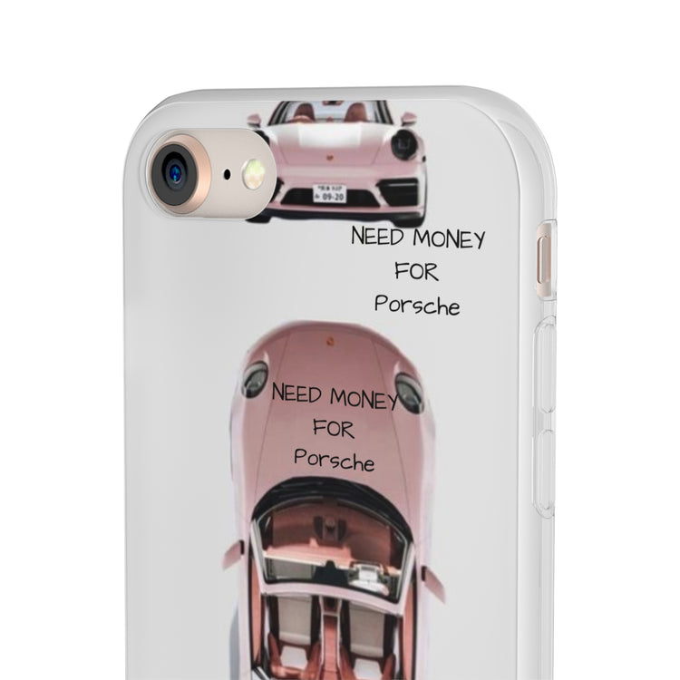 Need Money For Porsche Phone Case