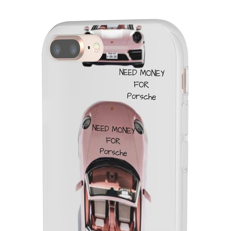 Need Money For Porsche Phone Case