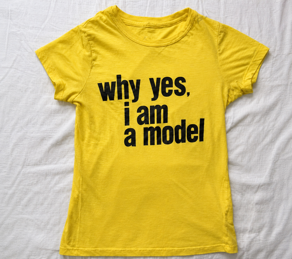 Why Yes. I am Model Baby Tee