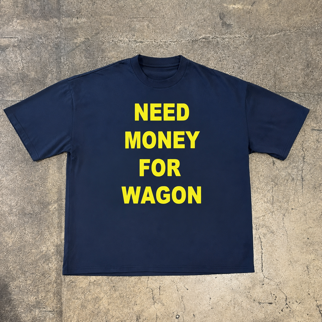 NEED MONEY FOR WAGON TEE - Planet Missy