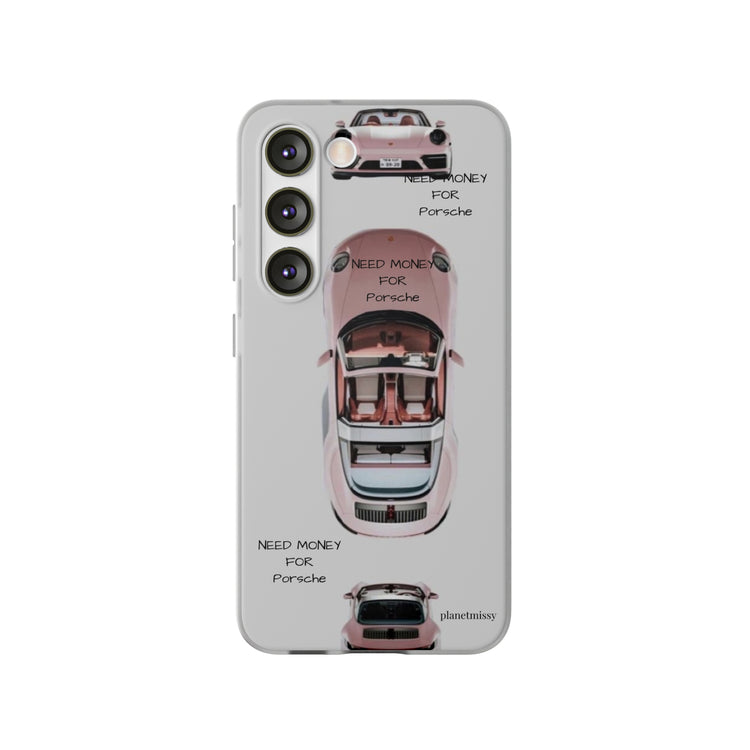 Need Money For Porsche Phone Case