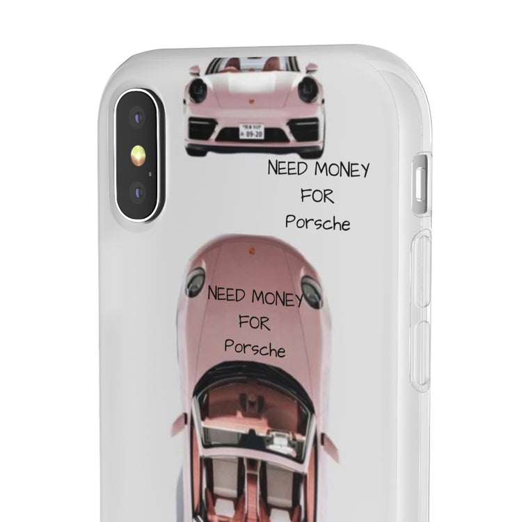 Need Money For Porsche Phone Case