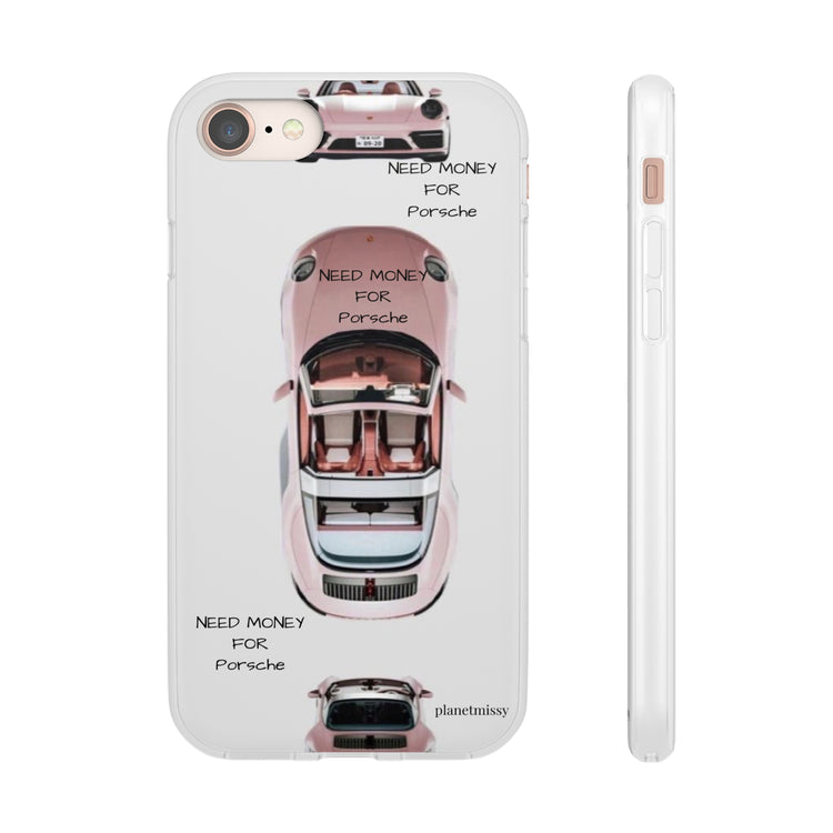 Need Money For Porsche Phone Case