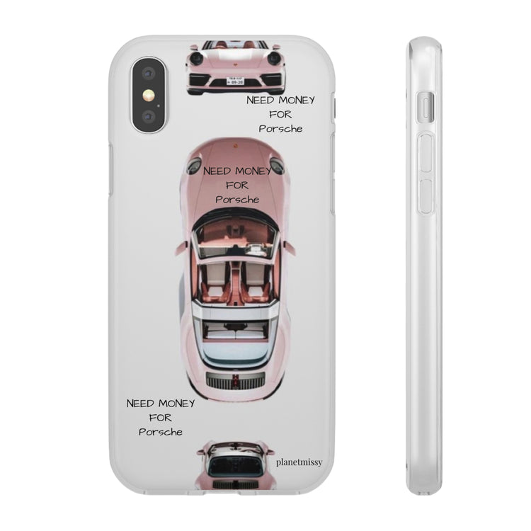 Need Money For Porsche Phone Case