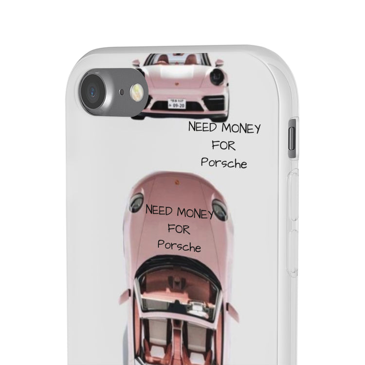 Need Money For Porsche Phone Case