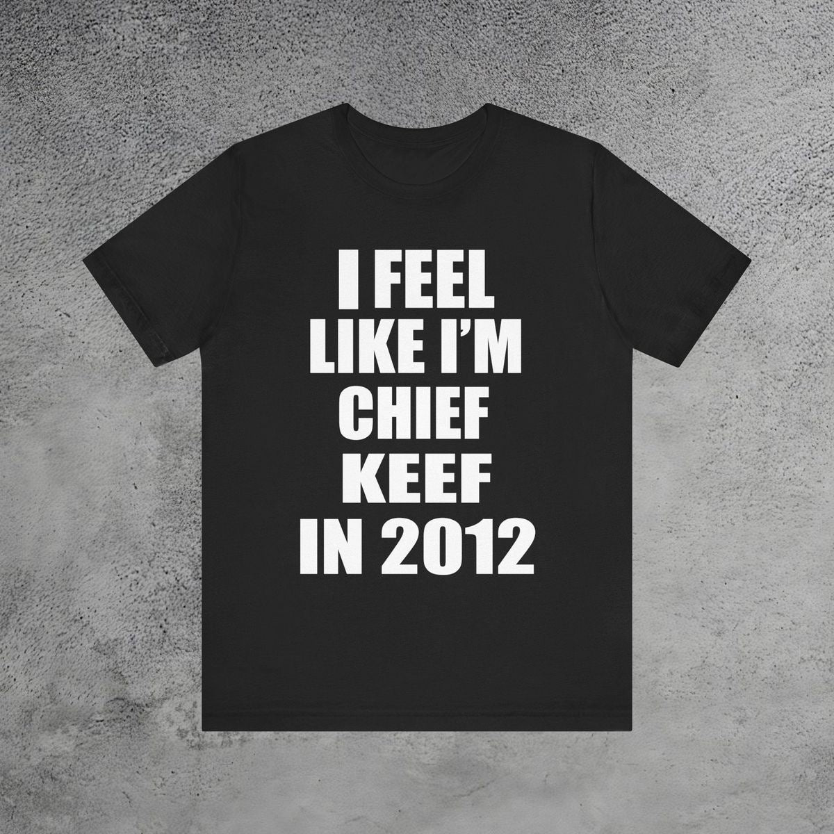 I Feel Like I'm Chief Keef in 2012