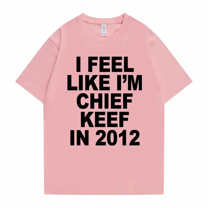 I Feel Like I'm Chief Keef in 2012