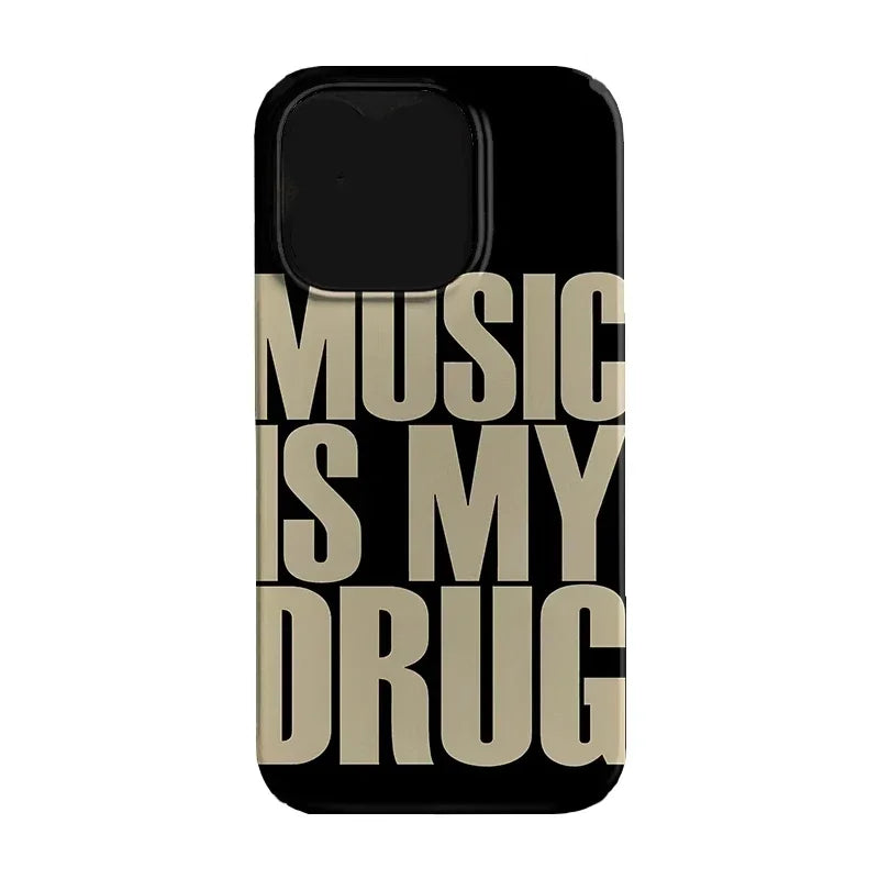 MUSIC IS MY DRUG Phone Case - Planet Missy
