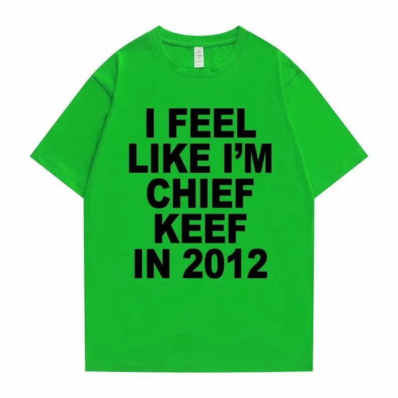 I Feel Like I'm Chief Keef in 2012