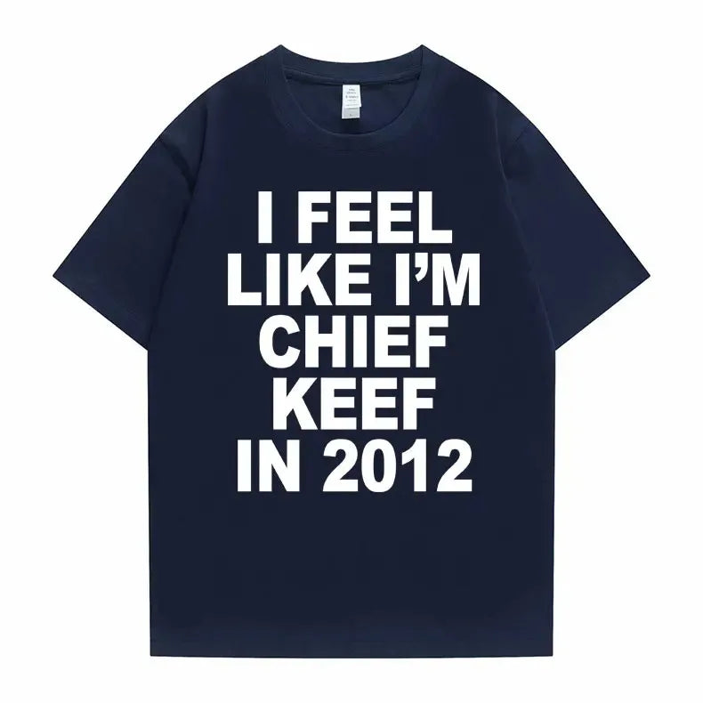 I Feel Like I'm Chief Keef in 2012