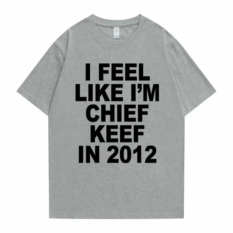 I Feel Like I'm Chief Keef in 2012