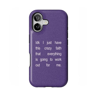Everything Will Work Out Phone Case