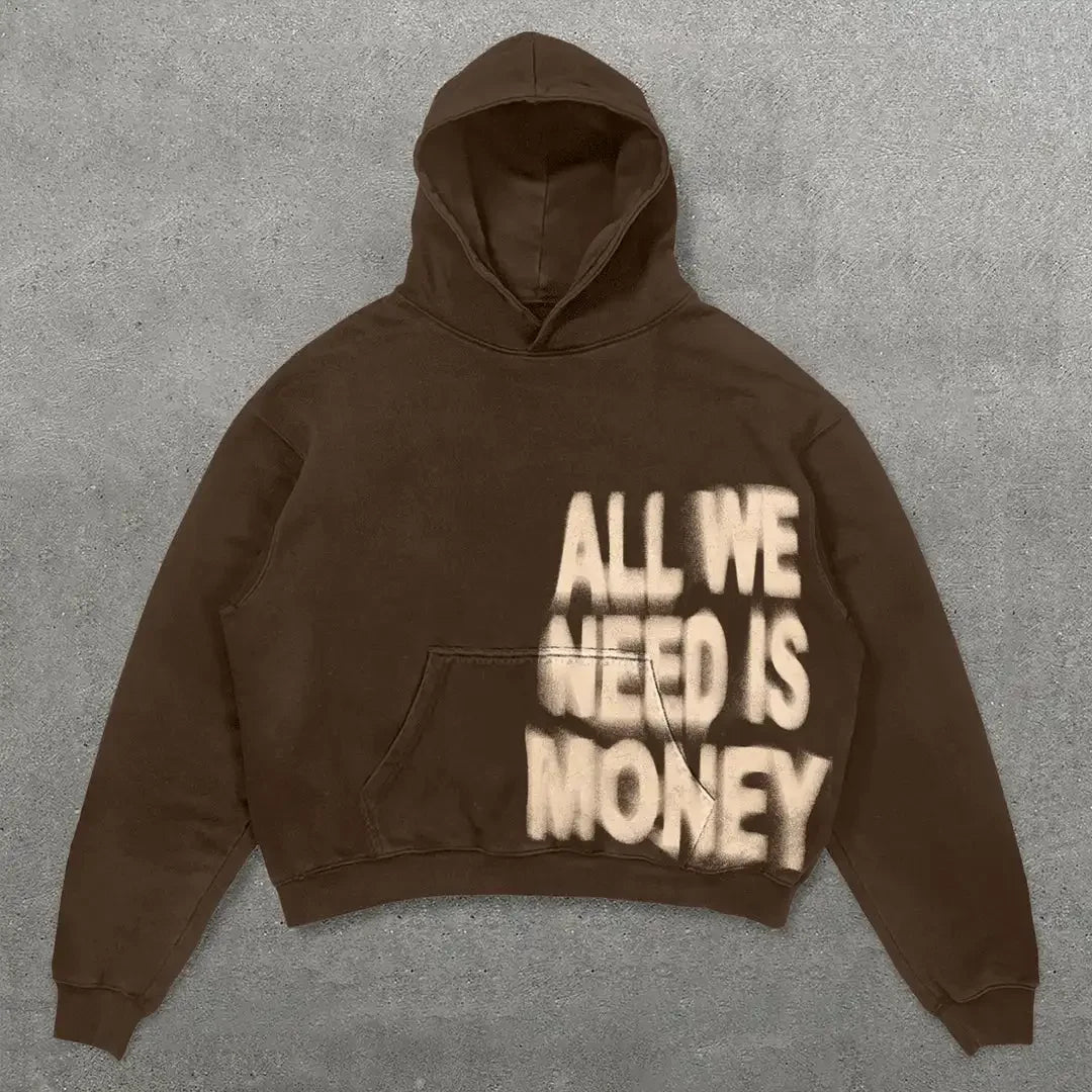 All We Need Is Money Hoodie - Planet Missy